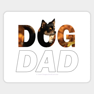 DOG DAD - Chihuahua oil painting word art Magnet